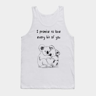 I promise to love every bit of you koala lover Hearts Tank Top